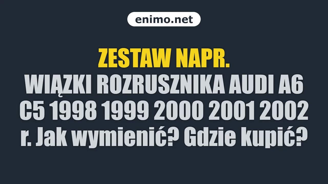 ZESTAW NAPR. WIĄZKI ROZRUSZNIKA AUDI A6 C5 1998 1999 2000 2001 2002 r. Jak wymienić? Gdzie kupić?