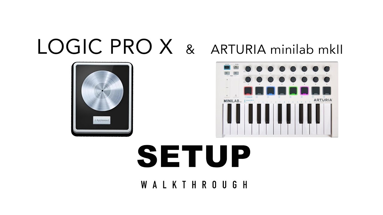 НАСТРОЙКА Logic Pro X и Arturia Minilab mkII