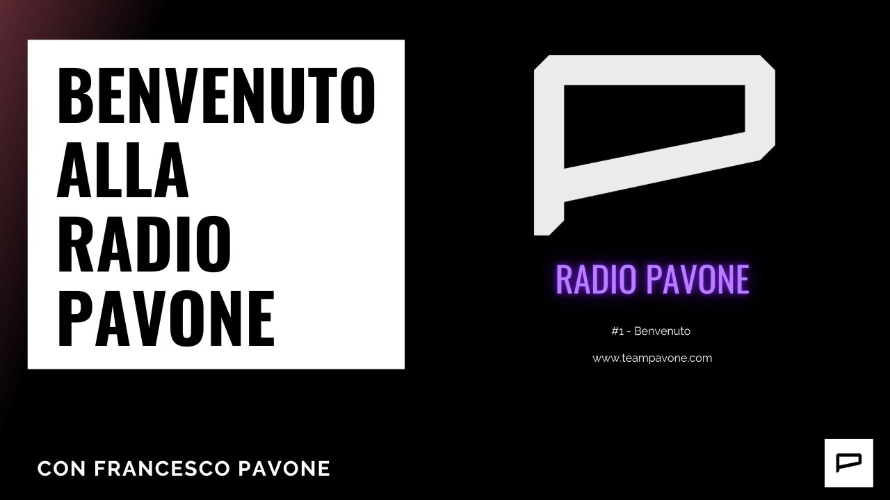#1 - Benvenuto alla Radio Pavone