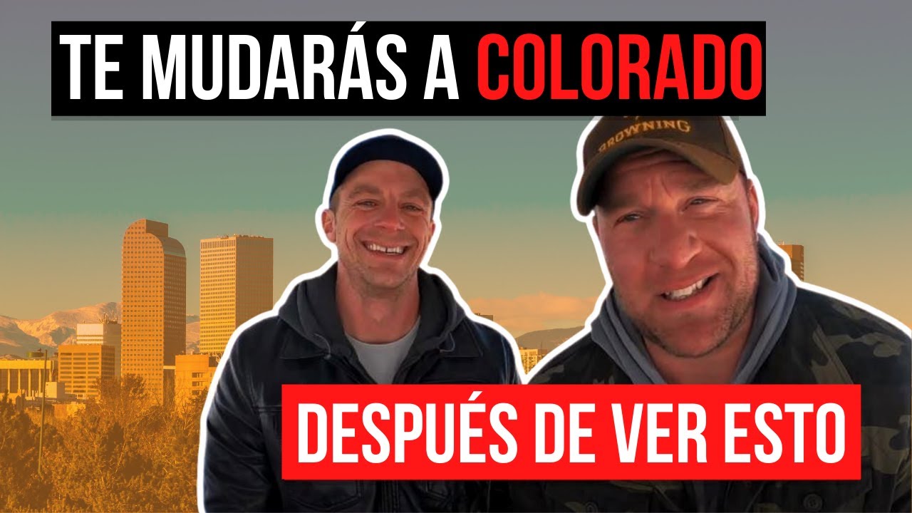 Mudarse a Colorado 5 cosas que puedes esperar al mudarte a Colorado