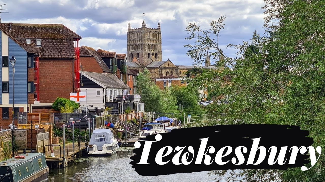 TEWKESBURY Travel Guide - Gloucestershire's Historic Market Town