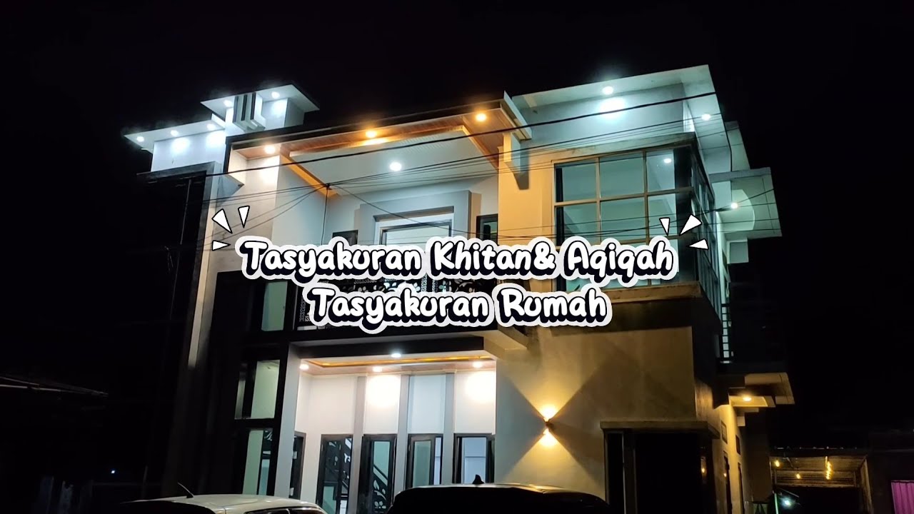 Tasyakuran Khitan & Tasyakuran rumah imid & silpia