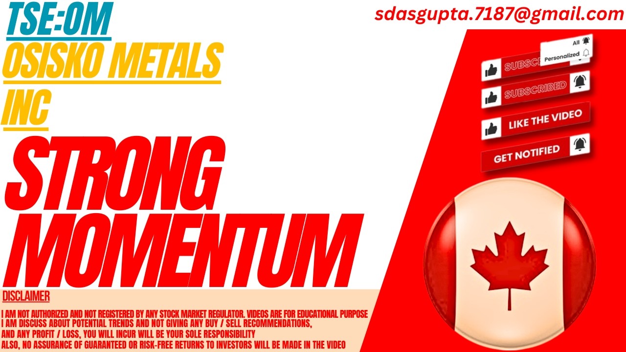 OM STOCK : STRONG MOMENTUM | OSISKO METALS STOCK