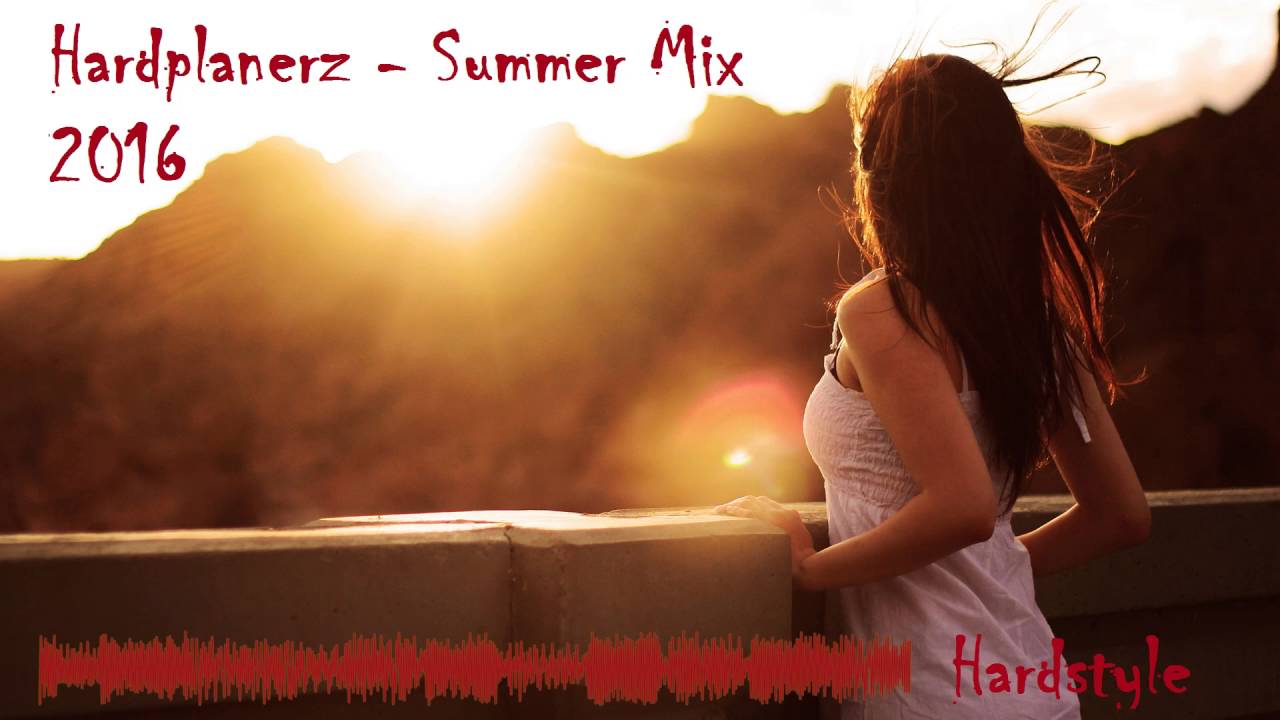 Hardstyle Mix Summer 2016 (Popular Songs) 1h HQ