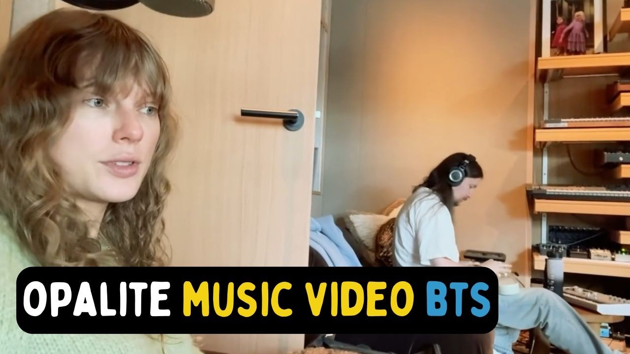 Taylor Swift shares behind-the-scene of Opalite music video
