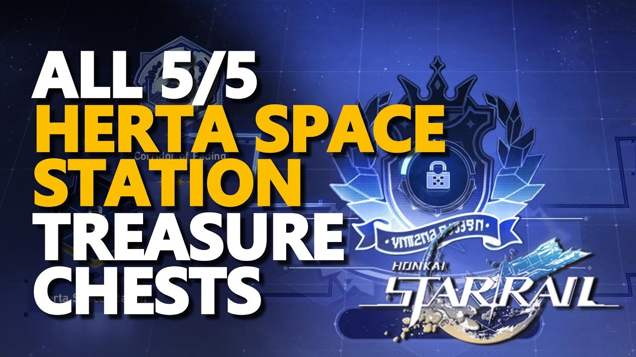All Herta Space Station Treasure Chests Honkai Star Rail
