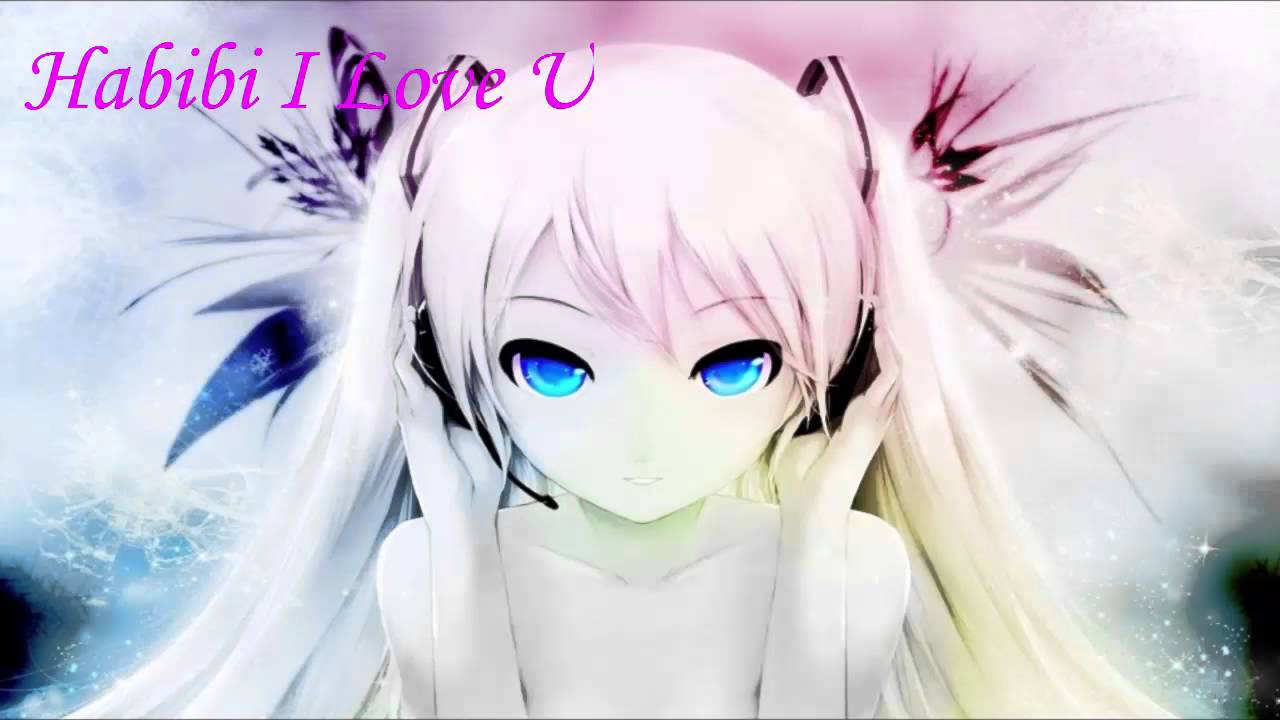Habibi I Love You [Nightcore]