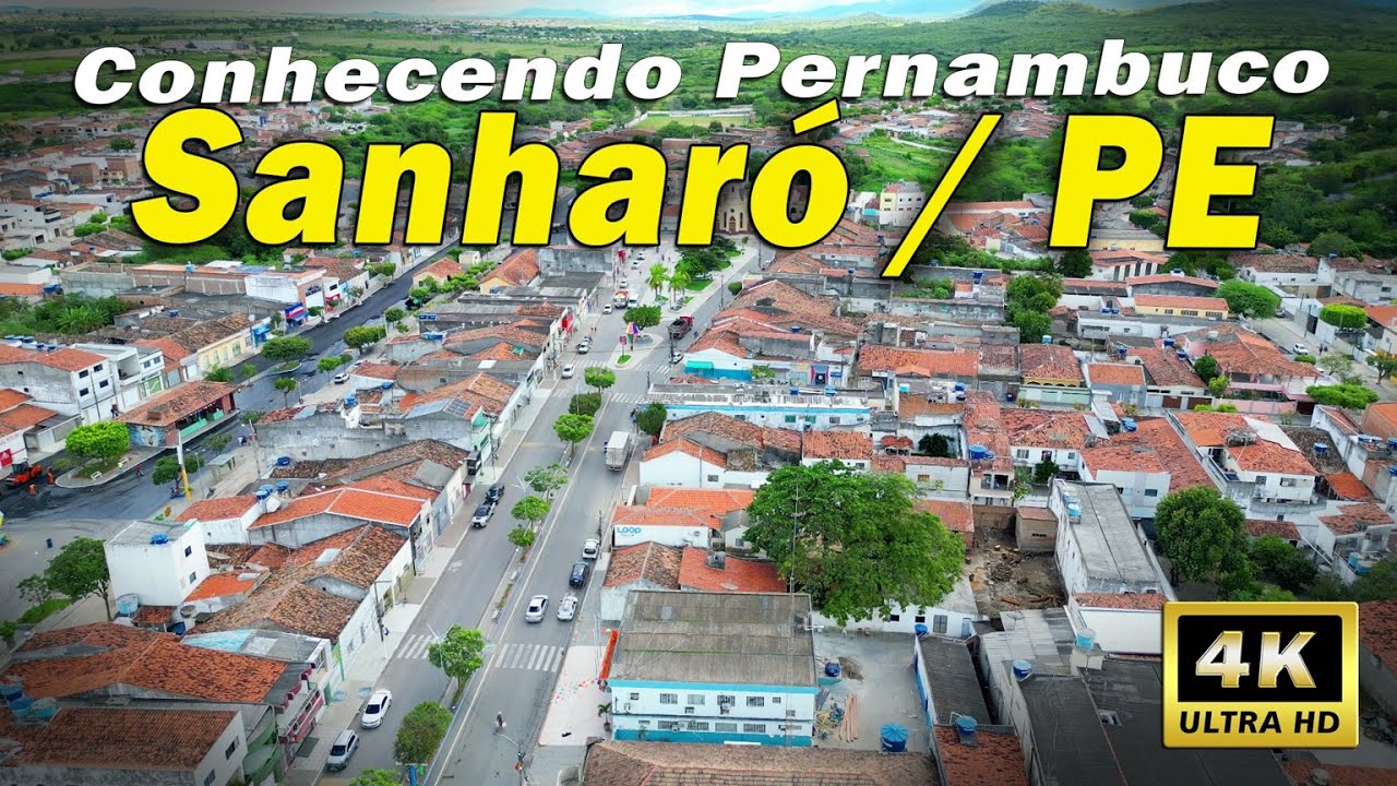 Sanharó - PE em 4K