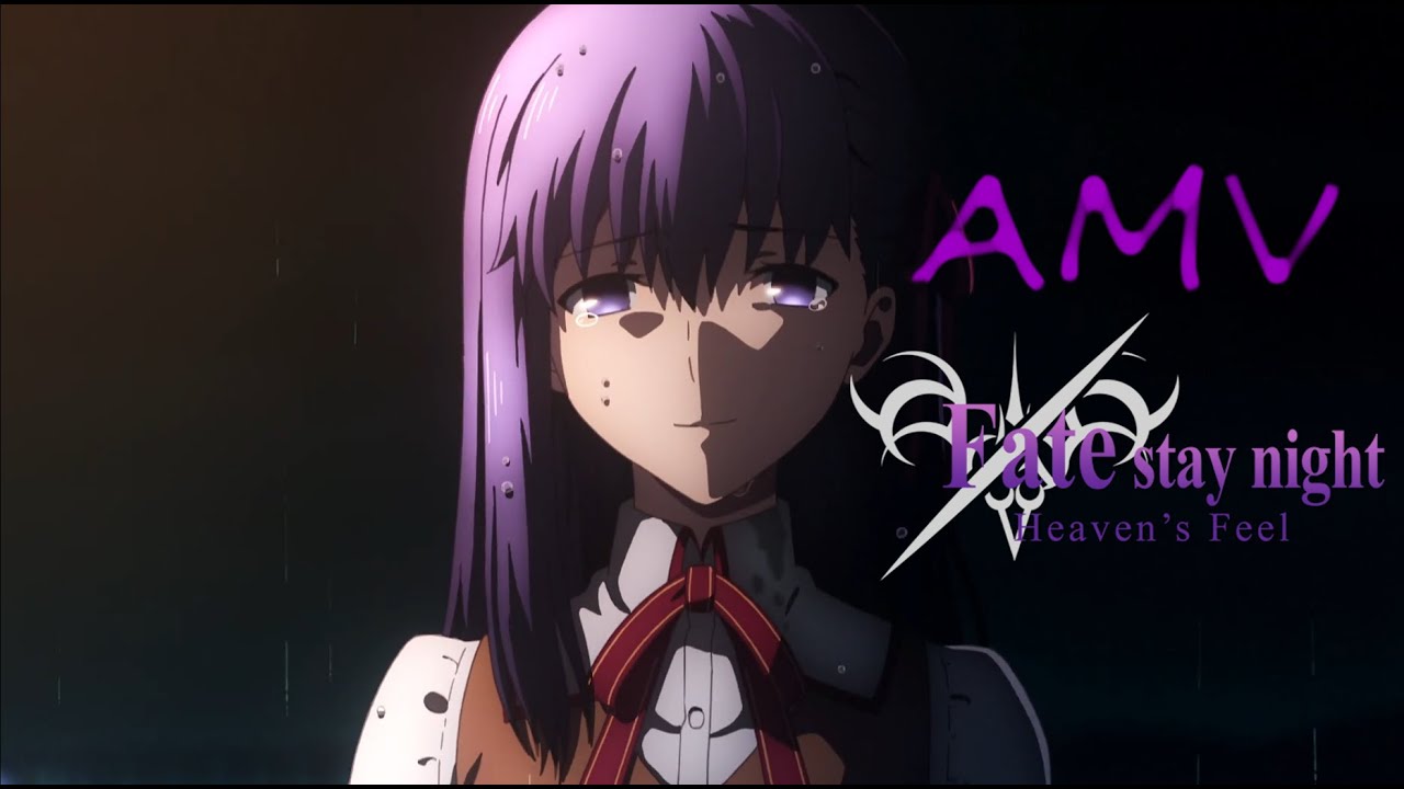 [AMV] Fate/Stay Night Heaven's Feel (Aimer - 春はゆく Haru wa Yuku)