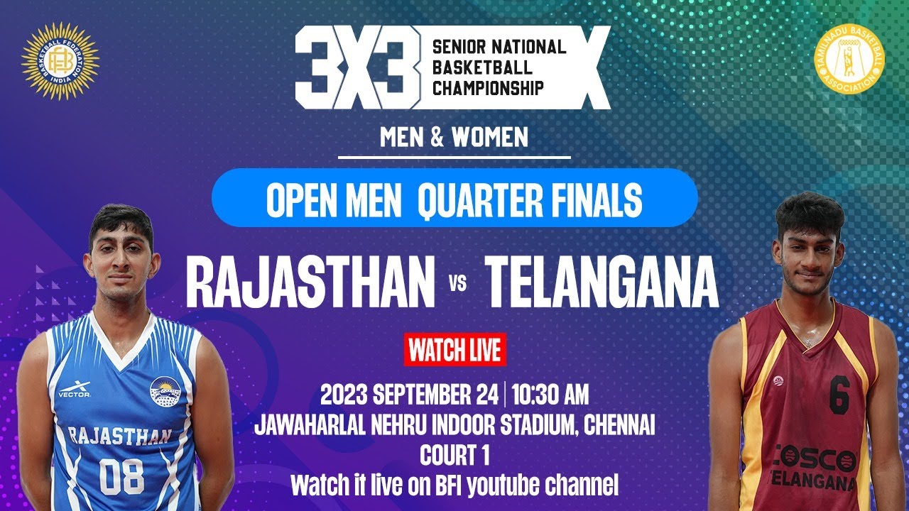 QF l  Men l Rajasthan vs Telangana l BFI l 3x3 National Basketball Championship 2023 l Chennai