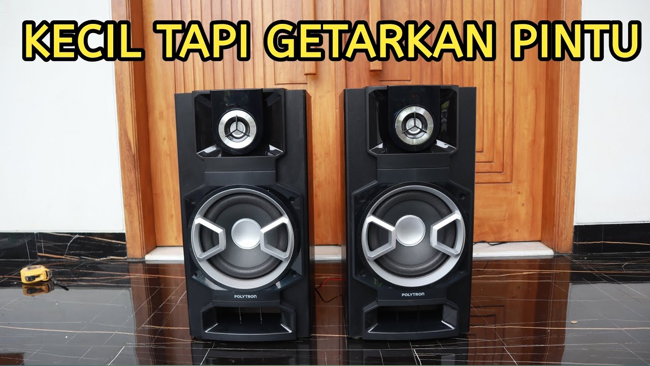 Polytron pas 8e10 Kecil tapi GETARKAN PINTU Speaker Aktif bass superbass