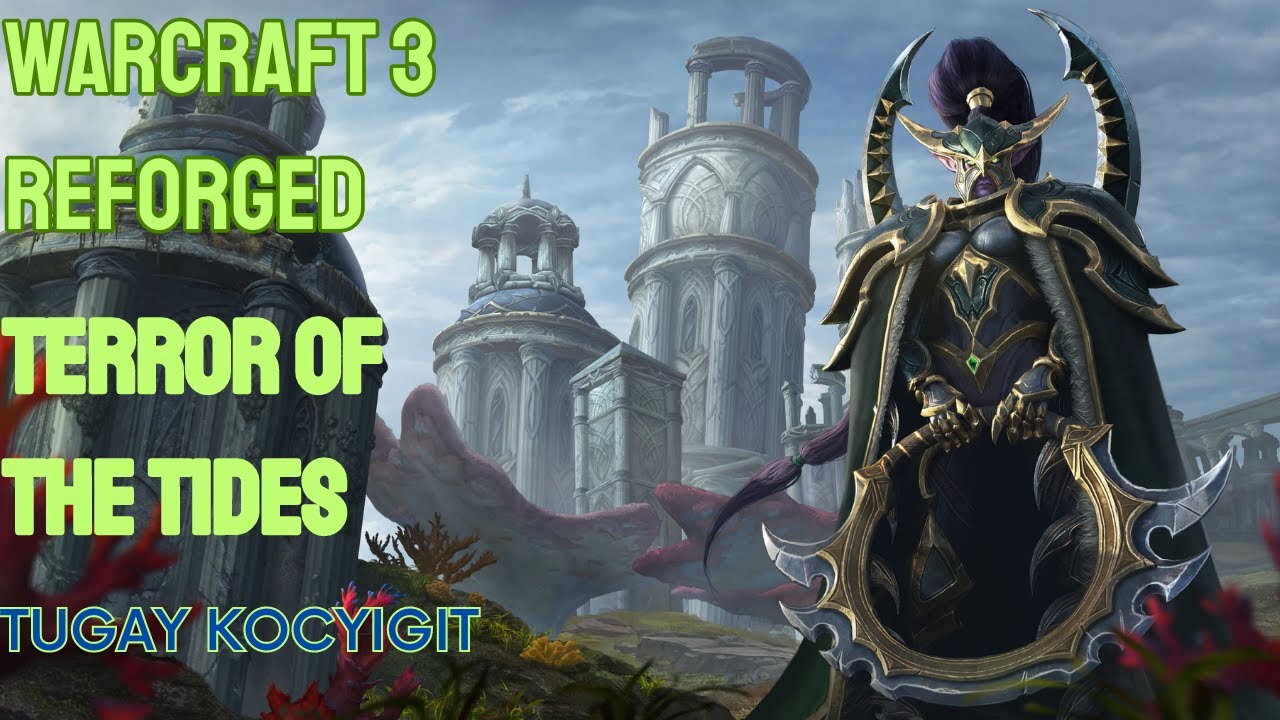 Warcraft 3 Reforged Gameplay (HARD) - Sentinel Campaign - Terror Of The Tides