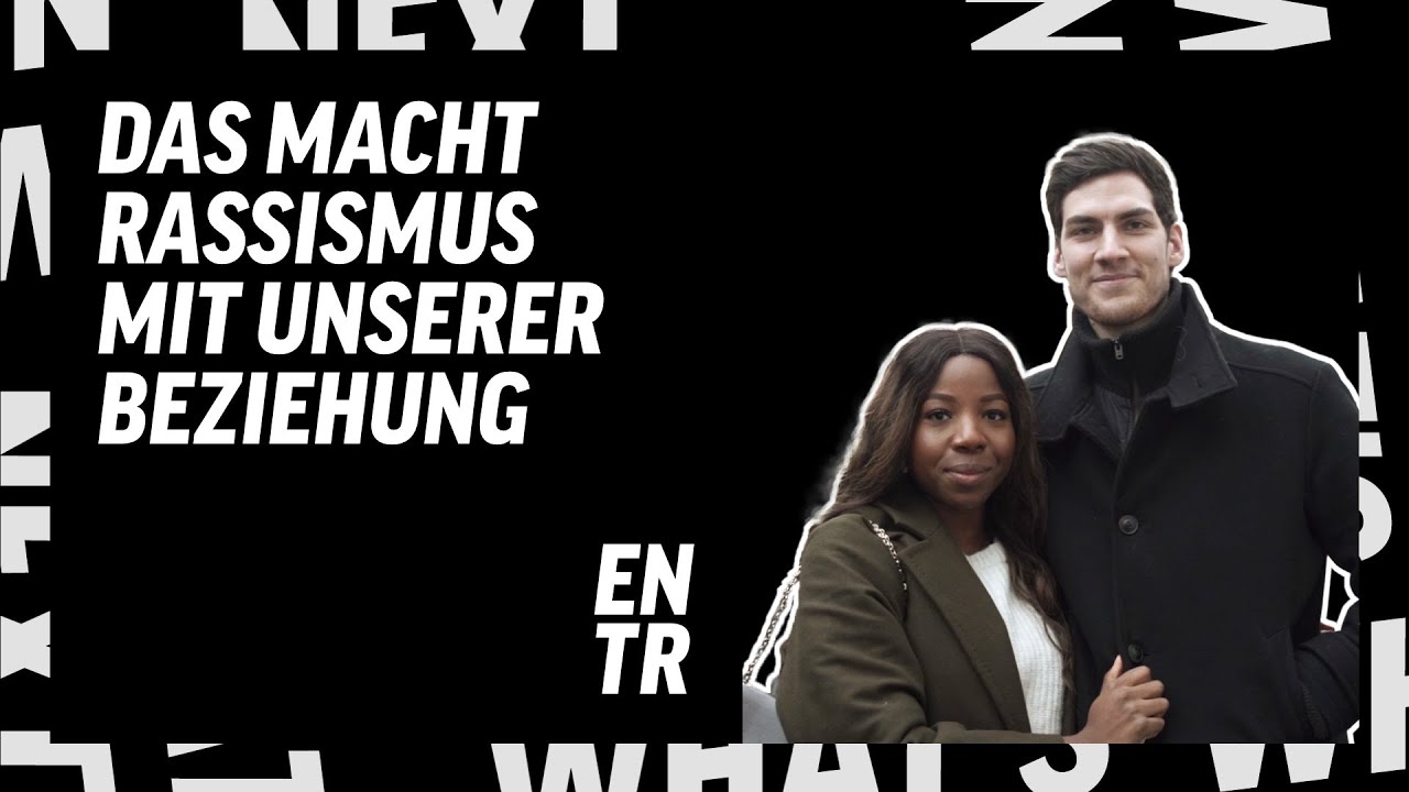 Liebe in einer rassistischen Welt: Wie wir mit Diskriminierung umgehen