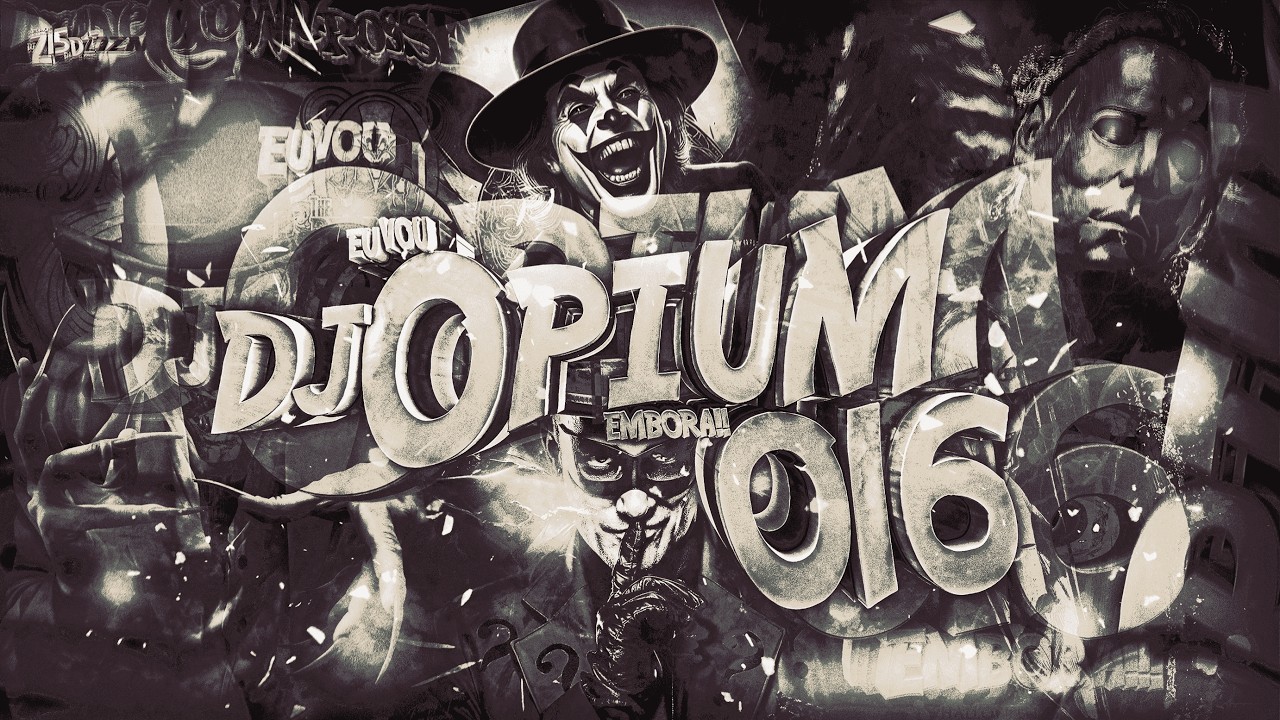MIX POSTALIZADES - (( DJ Opium 016 ))