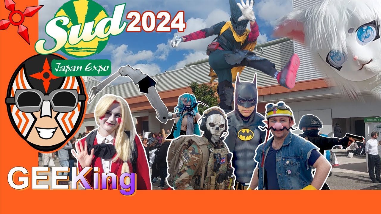 GEEKing#77 JAPAN EXPO SUD 2024 Marseille