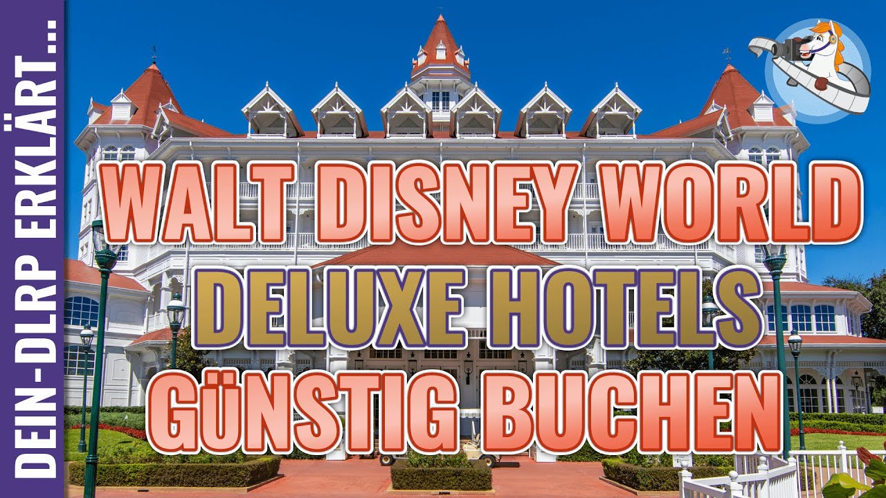 Walt Disney World Deluxe Hotels günstig buchen & sparen - so gehts ganz einfach! | dein-dlrp erklärt