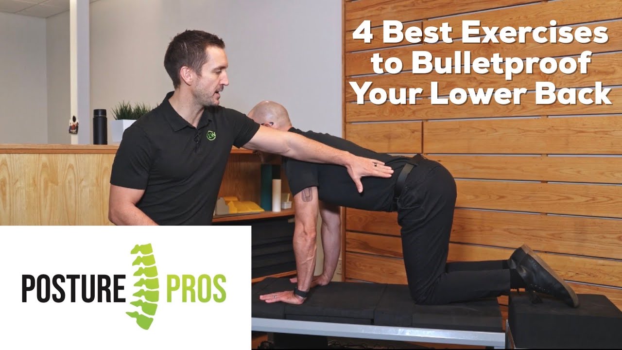 4 Best Exercises to Bulletproof Your Lower Back