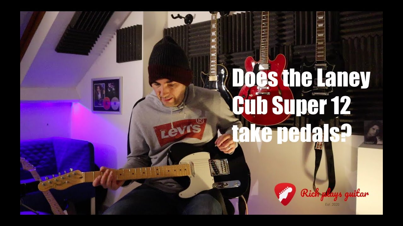 Laney Cub Super 12 as a pedal platform? Huge sounds from a small monster!