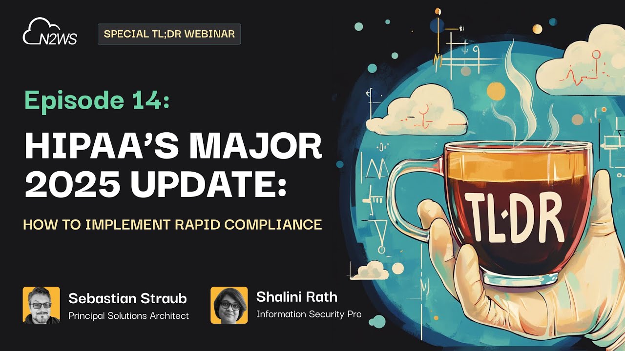 The TL;DR Episode 14: HIPAA's Major 2025 Update (and what it means for IT)
