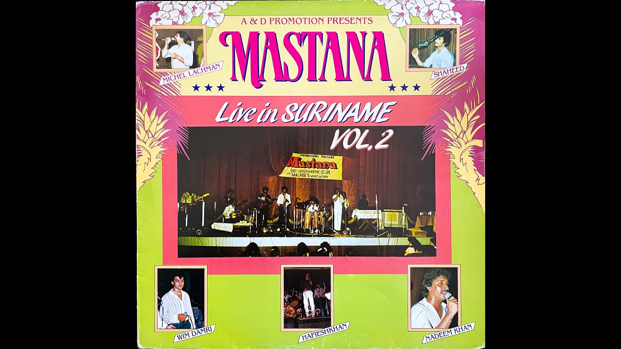 Aaj Purani Rahon Se - Michel Lachman (Mastana Orchestra Live In Suriname Vol.2 - 1984)