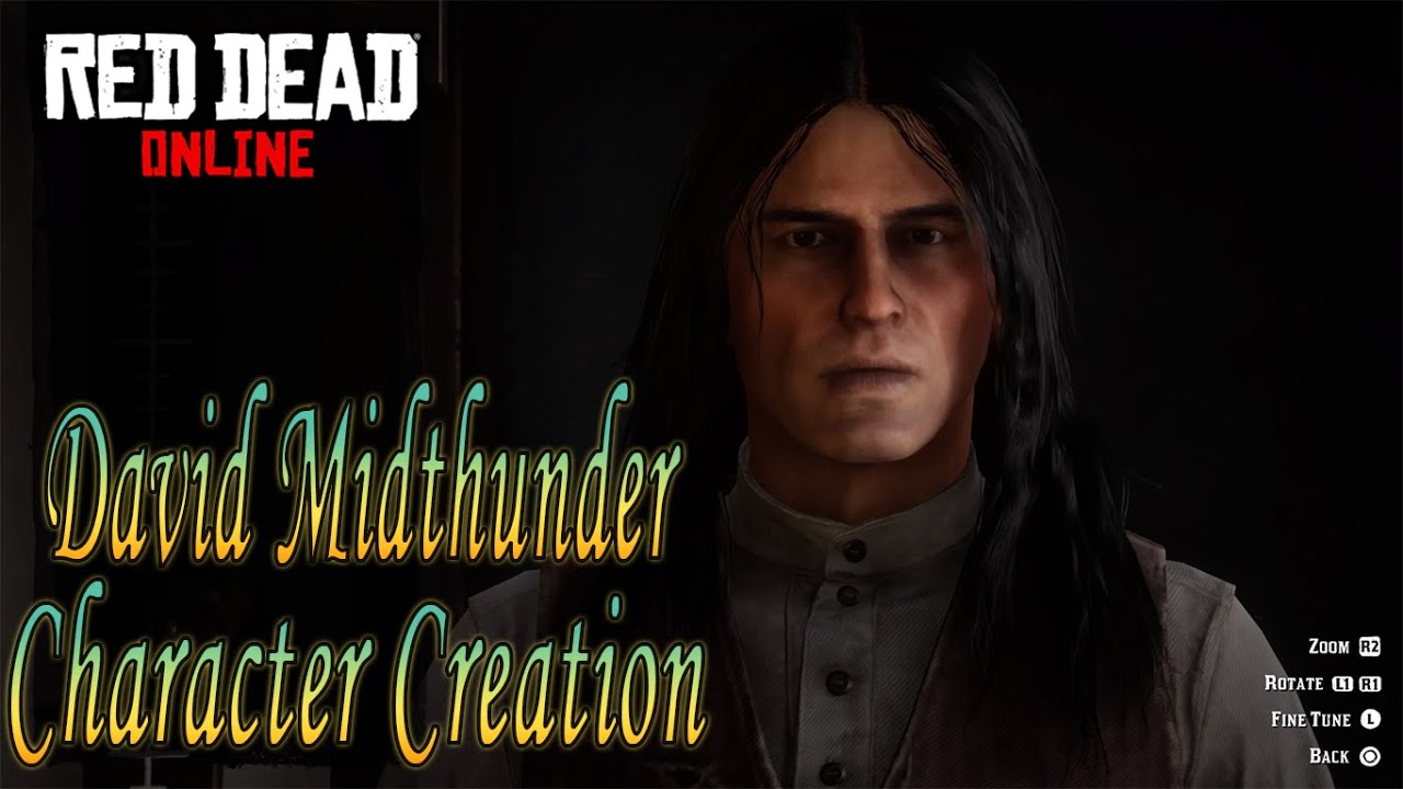 Red Dead Redemption 2 Online David Midthunder Character Creation