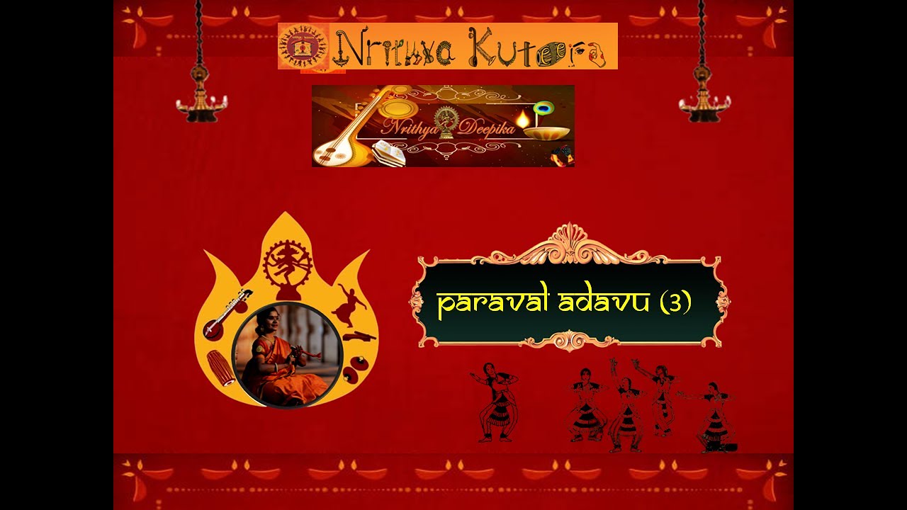 Paraval adavu and Rangakramana adavu(4)|Nrithyadeepika - abhyasa malika - lesson 7|Nrithyakuteera(R)