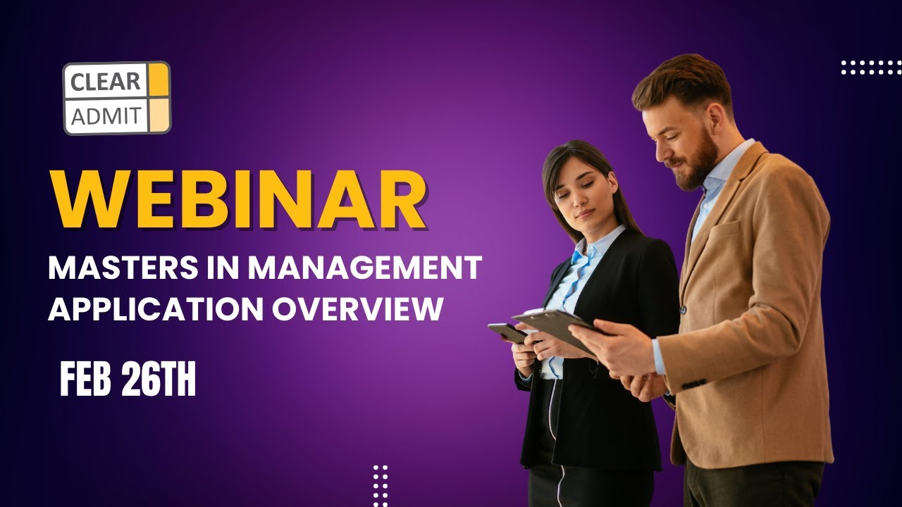 Masters in Management Application Overview | PART 2 | February 2025