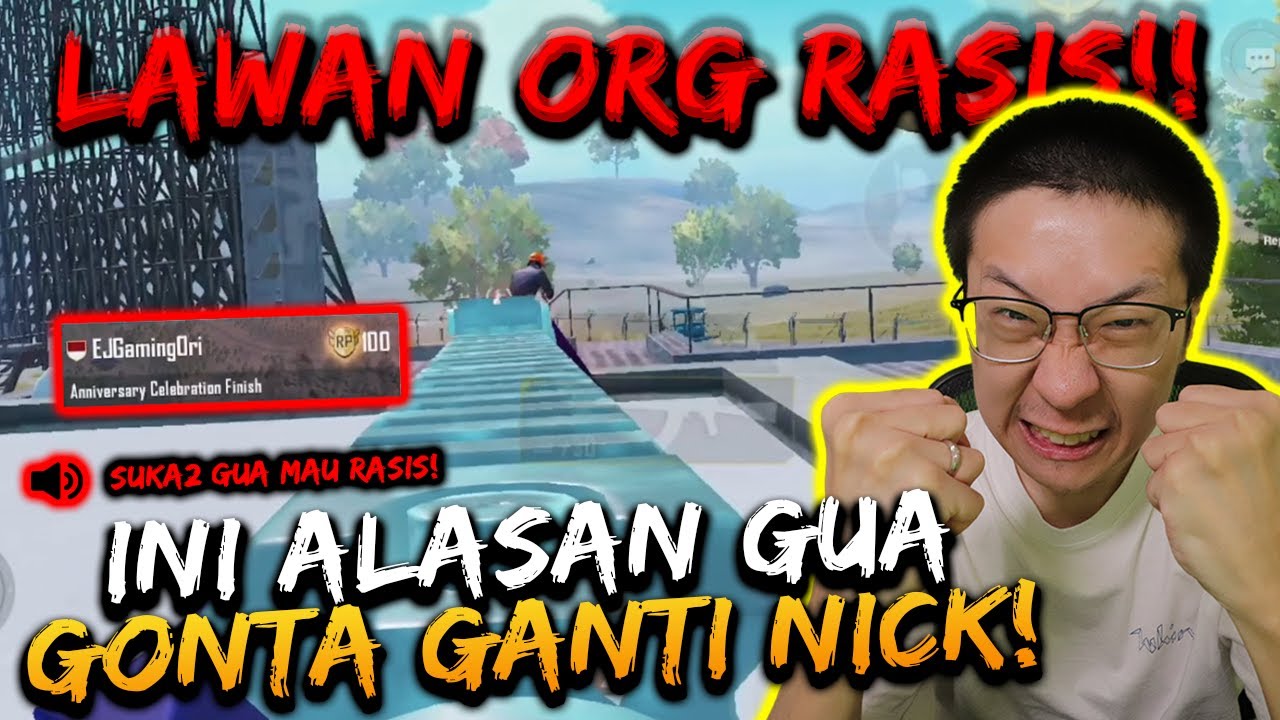 INI ALASAN EJGAMING SERING GANTI NICK!! LAWAN RASIS SETIM IKUT BALAS DENDAM! | PUBG MOBILE