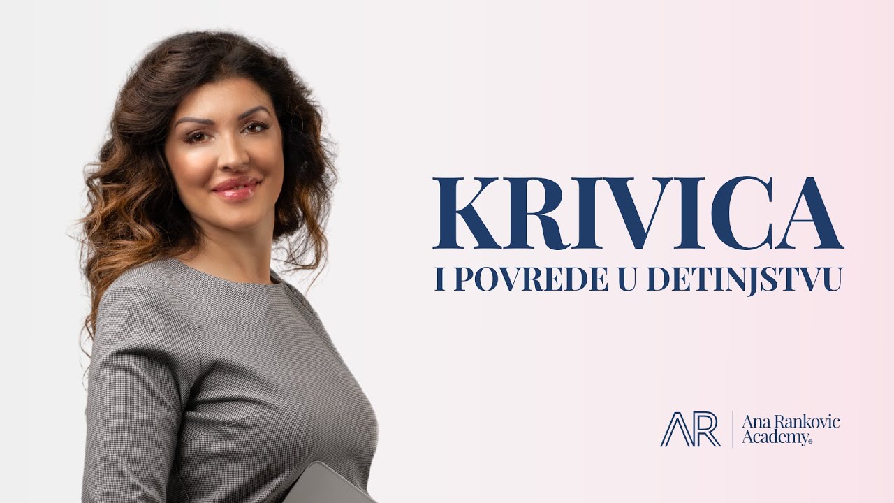 Krivica i povrede u detinjstvu
