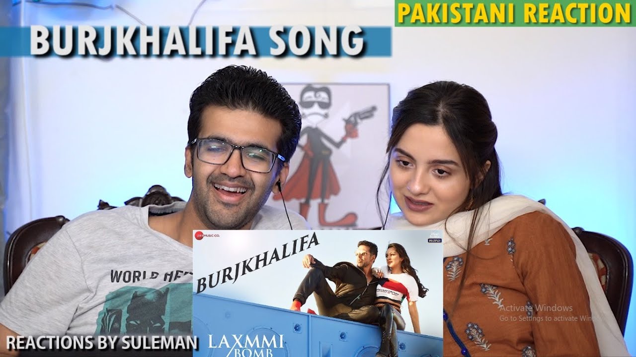 Pakistani Couple Reacts To Burjkhalifa Song | Laxmmi Bomb | Akshay | Kiara A
