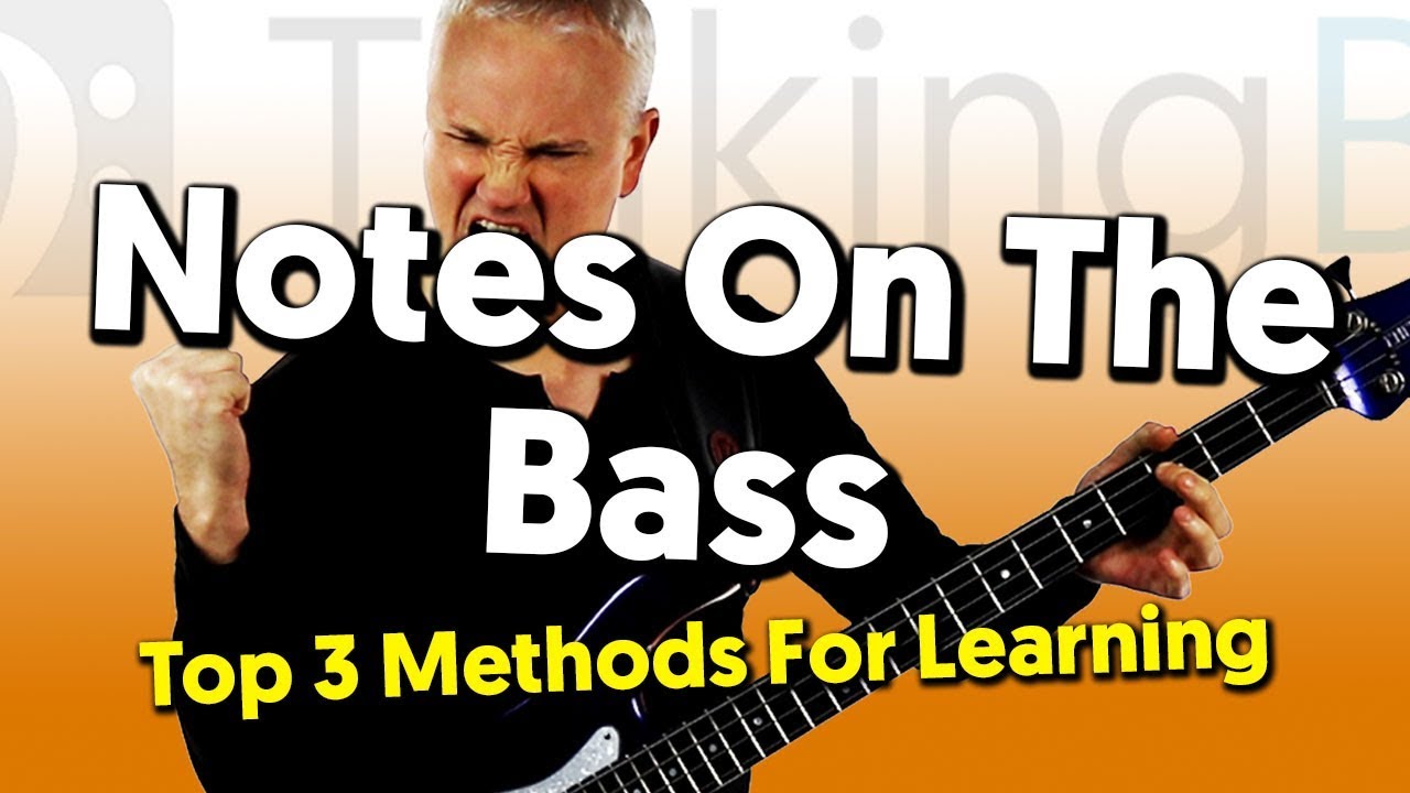 Top 3 Methods For Learning Notes On The Bass Fretboard
