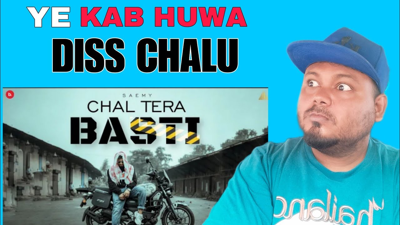 SAEMY - CHAL TERA BASTI | DISS TRACK | OFFICIAL MUSIC VIDEO| REACTION VIDEO [ REACTION KINGO ] 2023