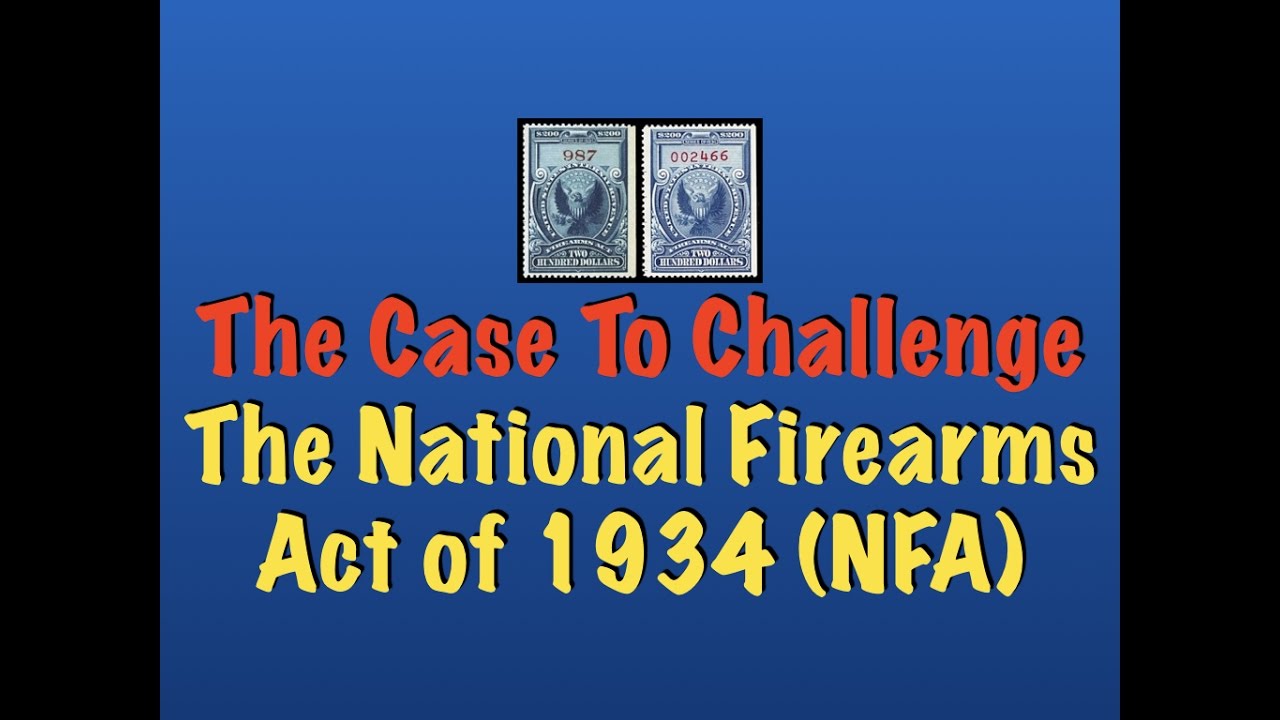 The Case That Will Challenge The National Firearms Act of 1934