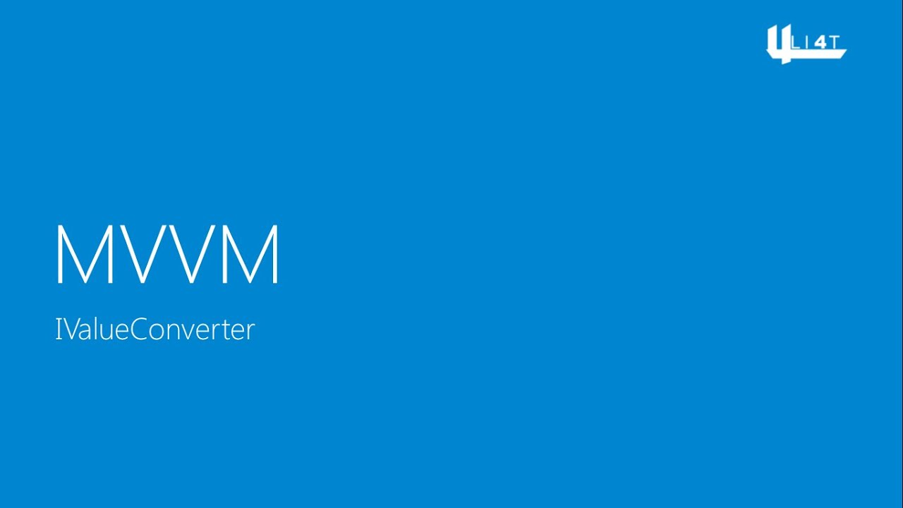 Implementing the IValueConverter interface