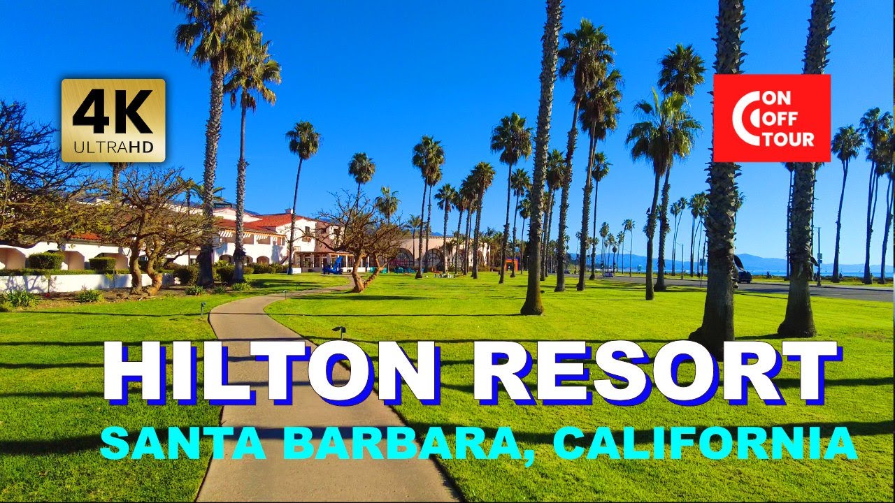 Hilton Santa Barbara Resort Walking Tour | Dec. 2022 | Ambient Sound | Santa Barbara | California