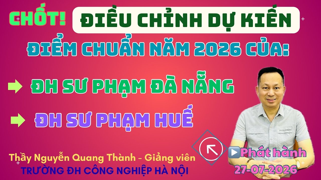 Finalized: Adjusted 2026 University Admissions Cutoff Scores for: Hue University of Education - T...