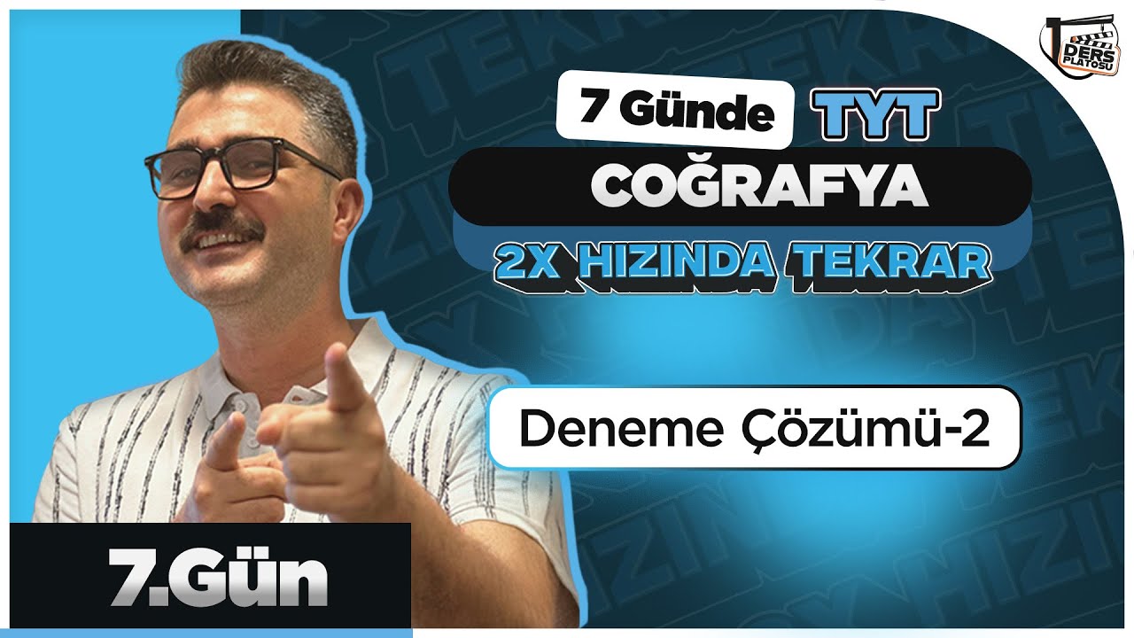 DENEME ÇÖZÜMÜ -2 (10 DENEME) I TYT 2X KAMPI COĞRAFYA I 7.GÜN #yks2026
