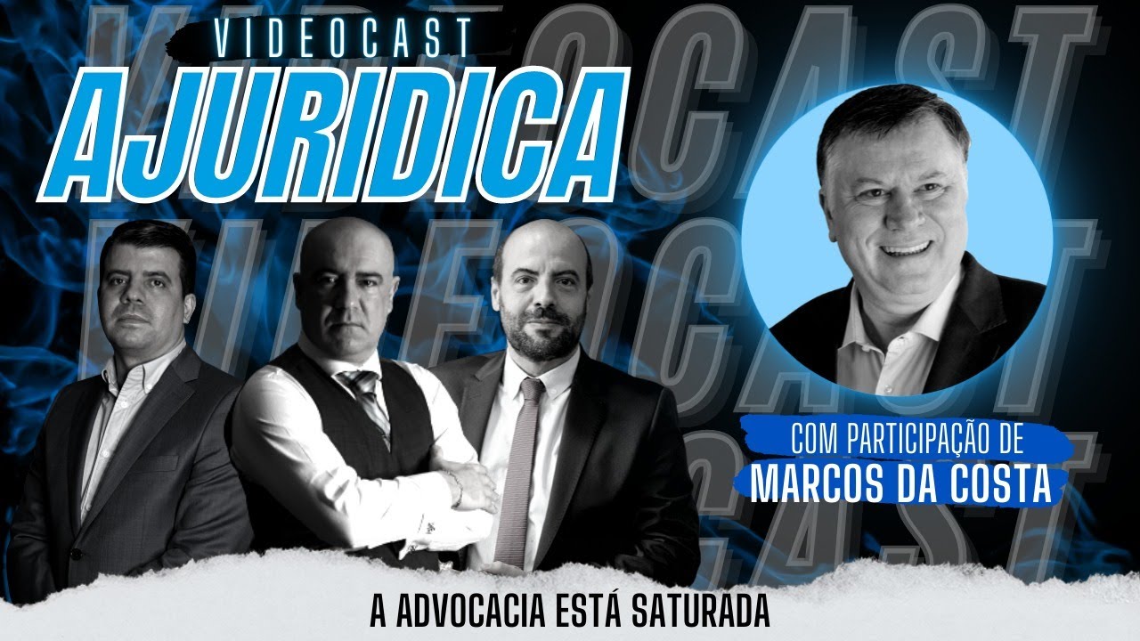 A ADVOCACIA EST&Aacute; SATURADA? - ANDERSON AMORIM, ARISMAR AMORIM, CARLOS GOUVEIA E MARCOS DA COSTA