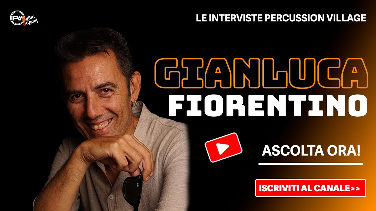 PERCUSSION VILLAGE TV | INSEGNANTI | INTERVISTA GIANLUCA FIORENTINO