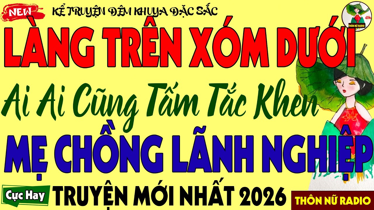 Nghe Cả Tháng Vẫn Khóc: MẸ CHỒNG LÃNH NGHIỆP - Truyện Thực Tế Cả Làng Trên Xóm Dưới Cùng Xúc Động