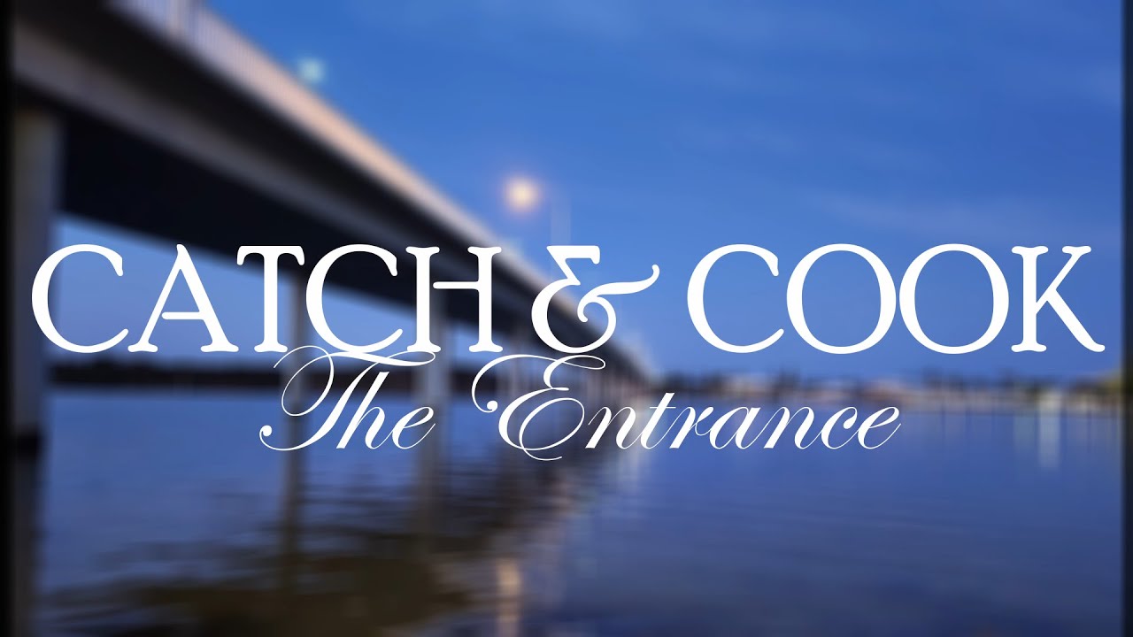 Catch & Cook | The Entrance NSW