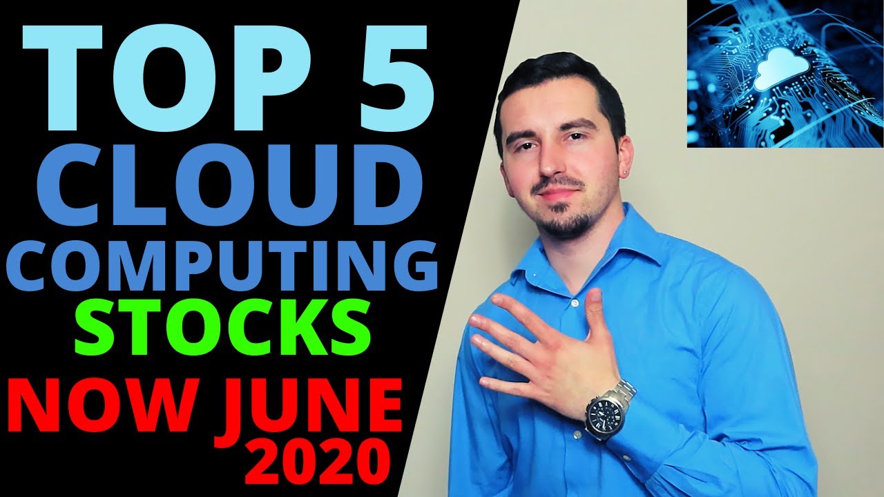 5 Top Cloud Computing Stocks To Buy Now June 2020 | Market Crash | ☁️💻