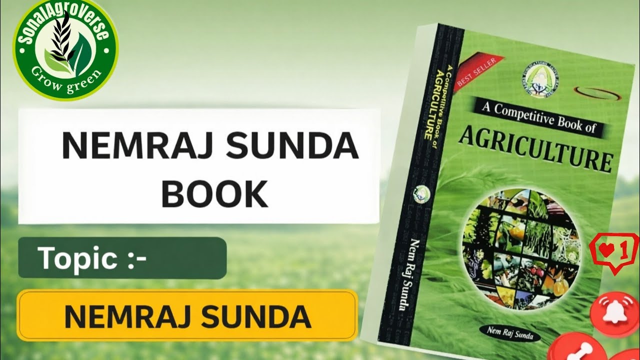 Nemraj sunda| General agriculture for all agriculture exams ICAR, AFO, JRF, NABARD, IFFCO,FCI& CUET 