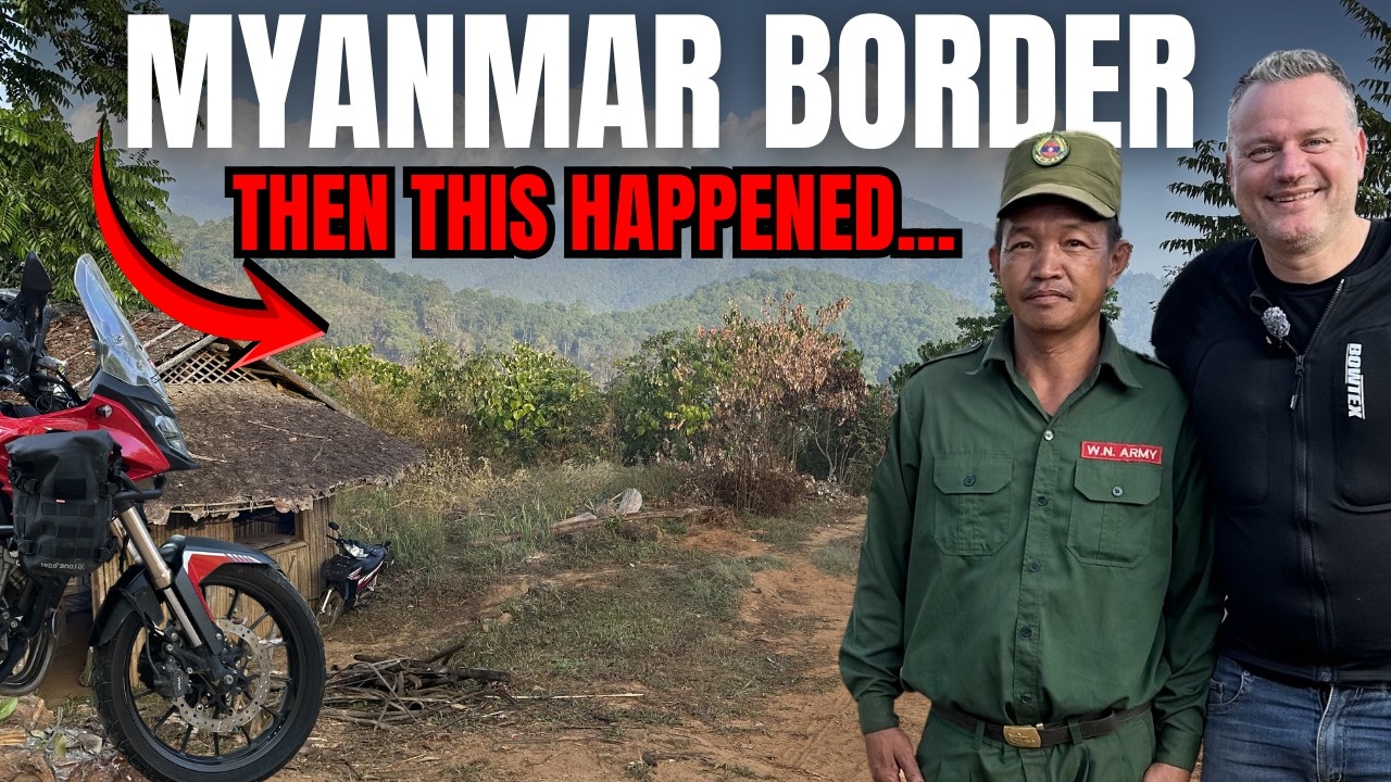 Riding To The Myanmar Border… Then This Happened..