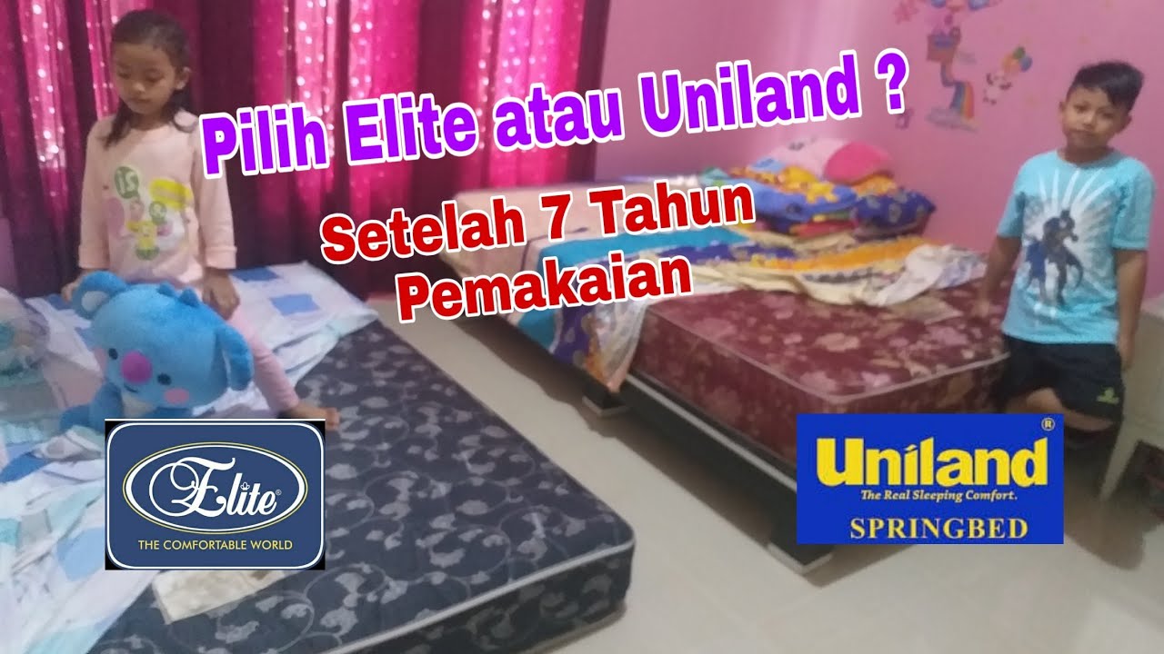 REVIEW SPRING BED ELITE DAN UNILAND SETELAH 7 TAHUN PEMAKAIAN