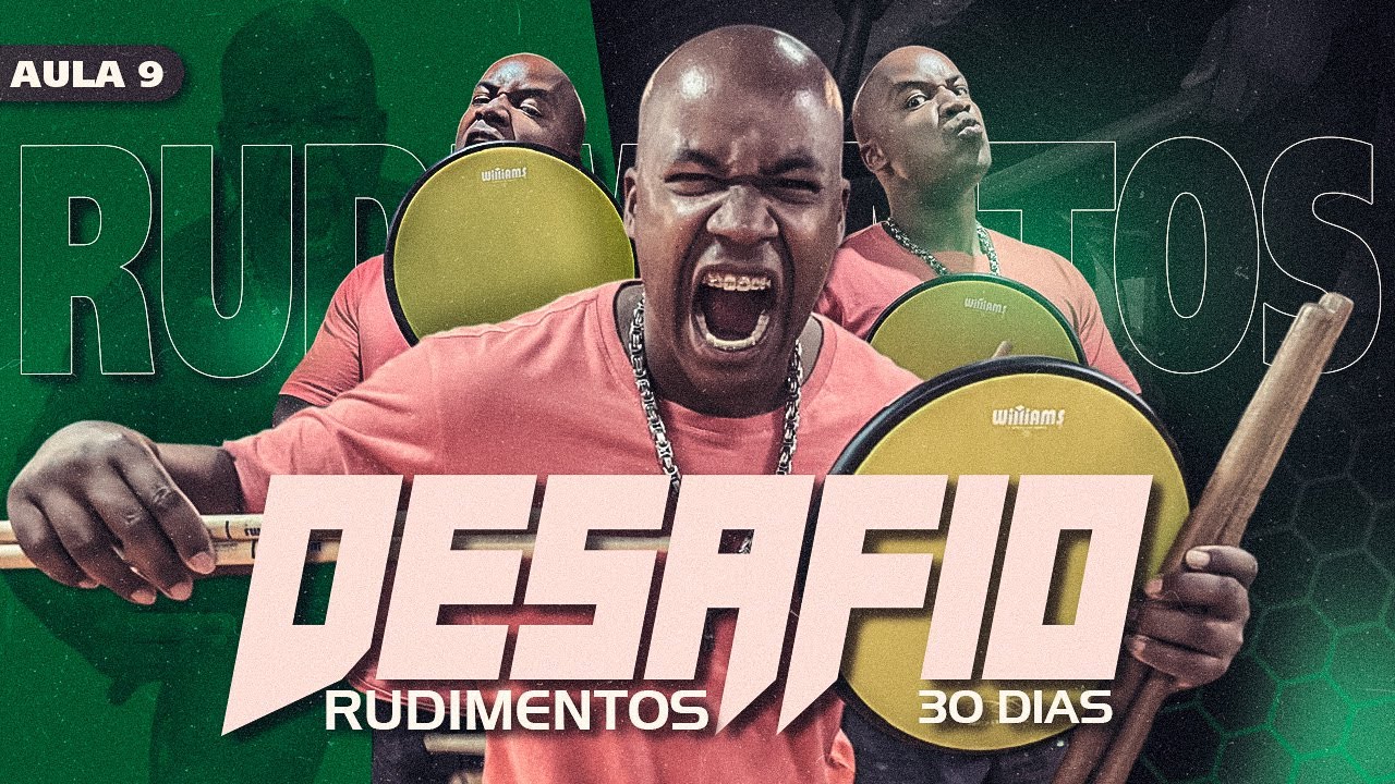 DESAFIO DE RUDIMENTOS 2025 | AULA 9