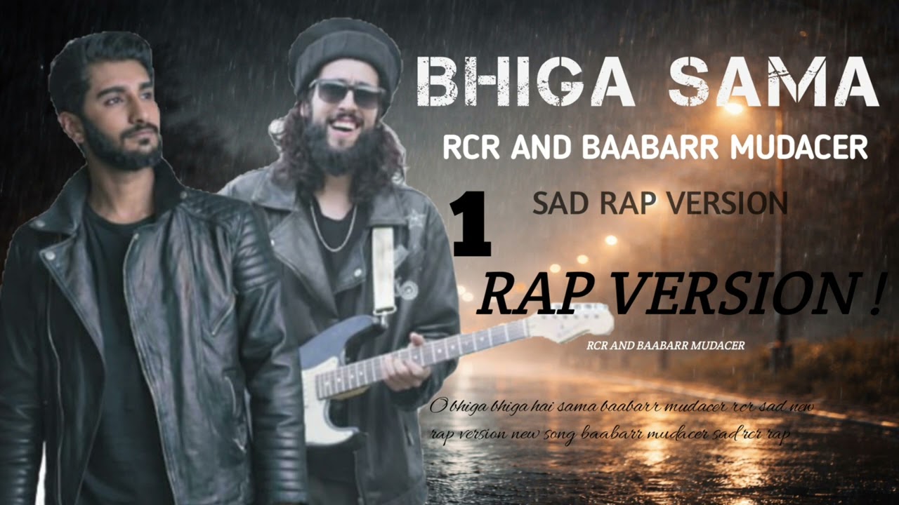 MERA DIL YE PUKARE  | BHIGA SAMA | RCR AND BAABARR MUDACER | MIX SONG | SAD VERSION 