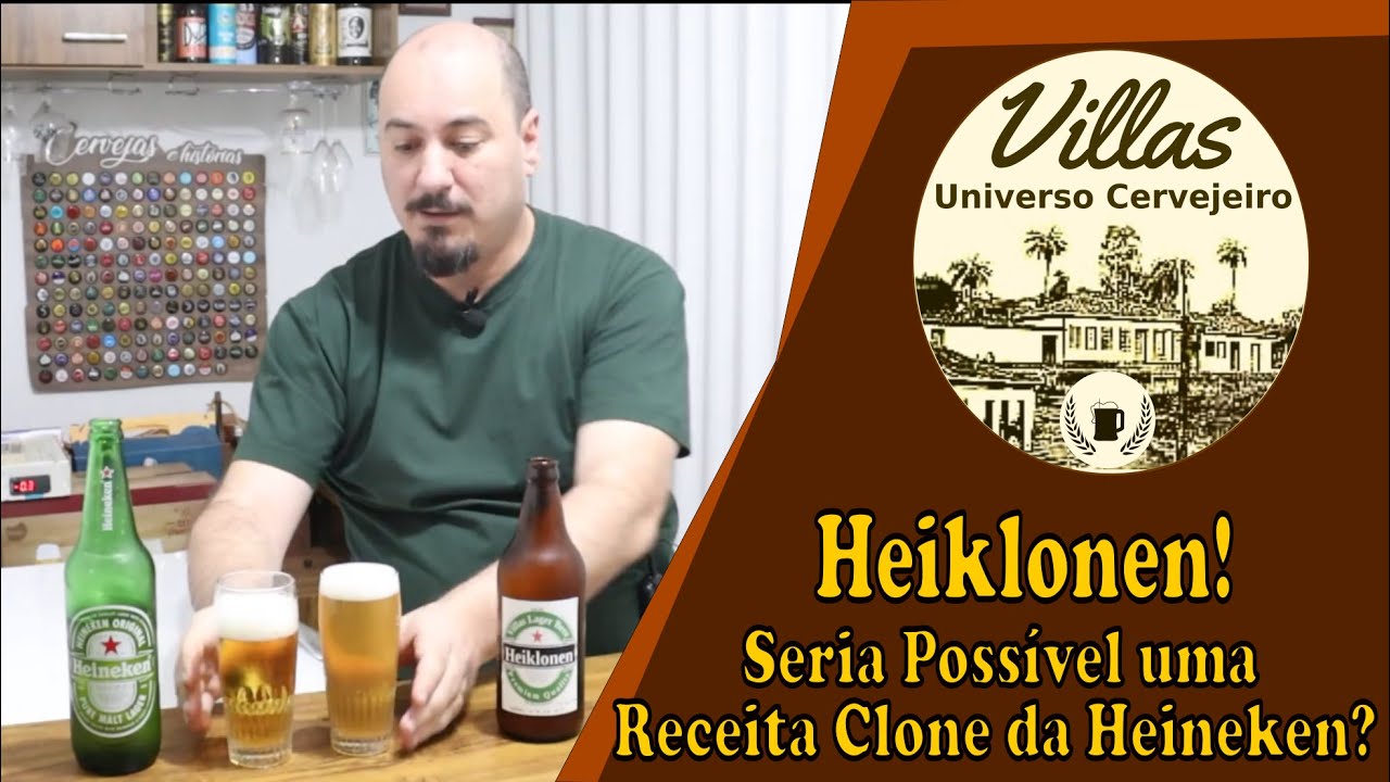 #34 - Heiklonen! Seria Possível uma Receita Clone da Heineken?