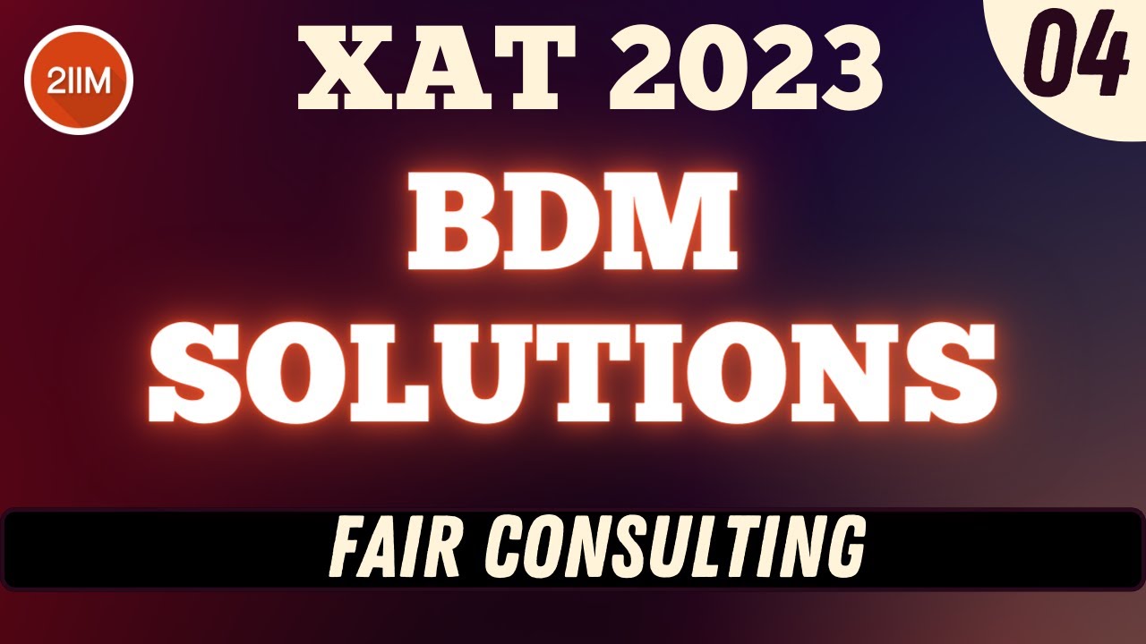 XAT 2023 BDM Solutions | Fair Consulting — Сексуальные домогательства | Подготовка к XAT 2024 | П...