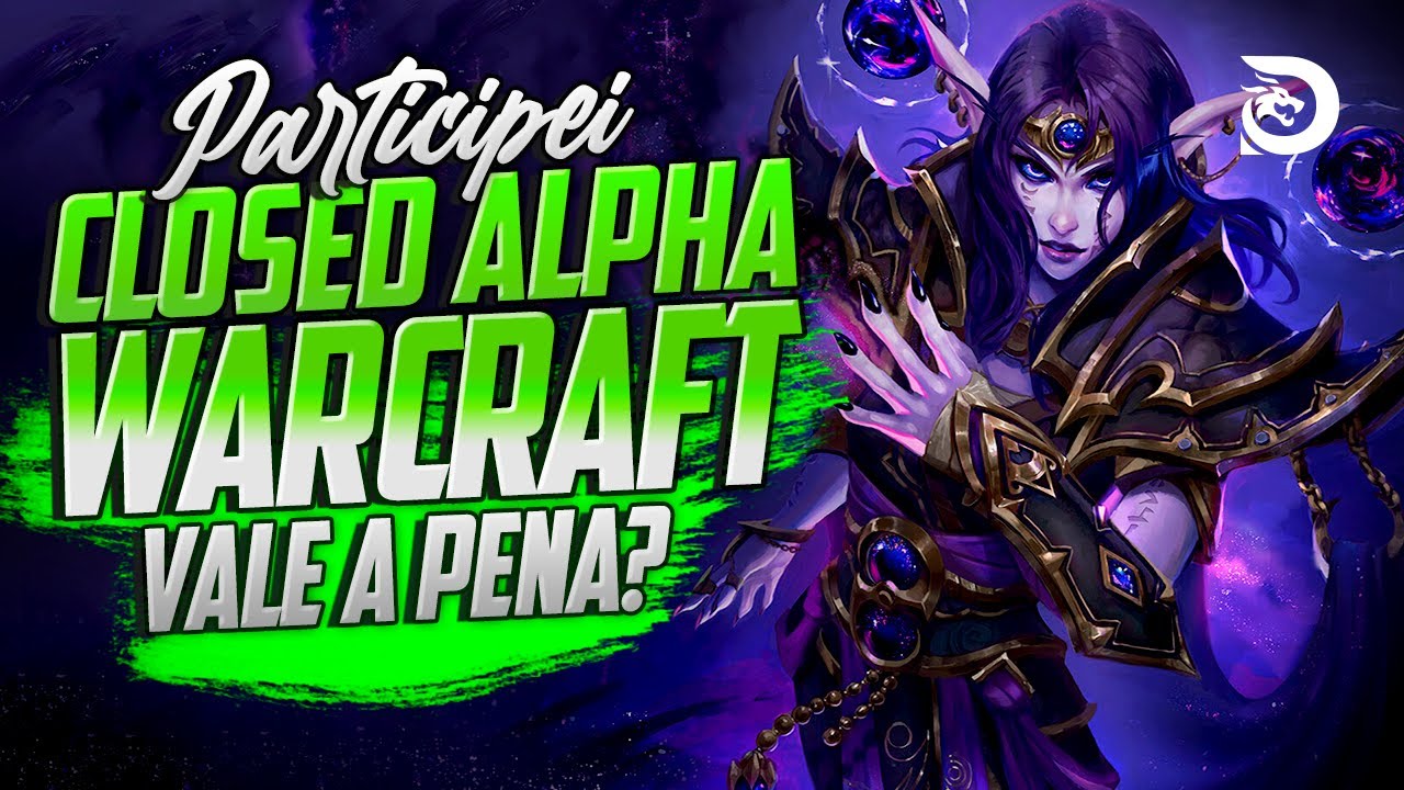 JOGUEI O CLOSED ALPHA DE WOW - THE WAR WITHIN - VALE A PENA?